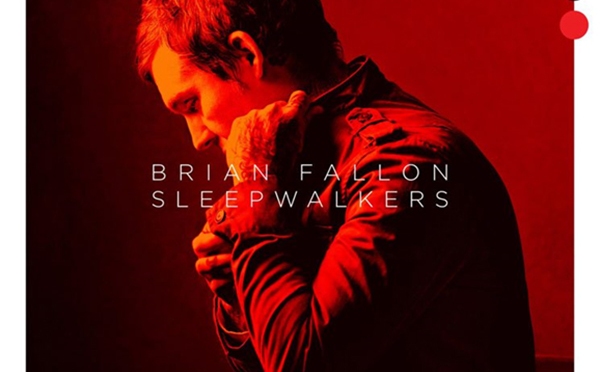 REVIEW: “Sleepwalkers” by Brian Fallon